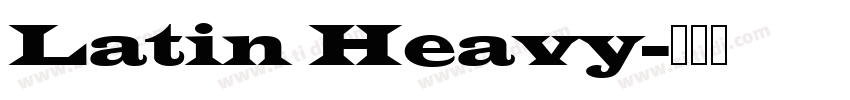 Latin Heavy字体转换